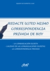 Image for Redacte Usted Mismo Correspondencia Privada De Hoy
