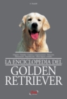 Image for La enciclopedia del golden retriever.