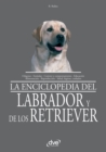 Image for La Enciclopedia del labrador y de los retriever.