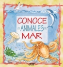 Image for Conoce los animales del mar.