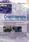 Image for Cristaloterapia - Como curarse con los cristales.