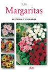 Image for Margaritas - Eleccion y cuidados.