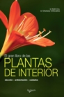 Image for El gran libro de las plantas deinterior.