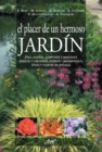 Image for El placer de un hermoso jardin.