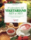 Image for El Calendario Del Vegetariano Mes a Mes