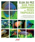 Image for Guia para el comprador de peces tropicales