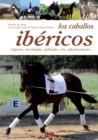 Image for Los caballos ibericos