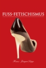 Image for Fuss-Fetischismus
