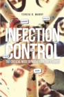 Image for Infection Control: The Critical Need to Wash Your Dirty Hands