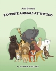 Image for Aunt Connie&#39;s Favorite Animals at the Zoo