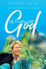 Image for My Friendship With God: A Journey from Innocence to Awakening