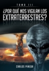 Image for ?Por Que Nos Vigilan Los Extraterrestres?