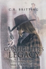 Image for Gunfighter&#39;s Legacy : The Hard Road