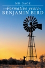 Image for Formative Years of Benjamin Bird