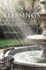 Image for Fount Of Blessings : One Survivor&#39;s story of healing and redemption