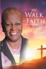 Image for My Walk of Faith: His Grace