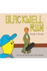 Image for Blackwell Run: Enough Is Enough