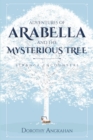 Image for Adventures of Arabella and the Mysterious Tree: Strange Encounters