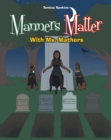 Image for Manners Matter With Ms. Mathers