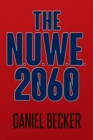 Image for The N.U.W.E. 2060