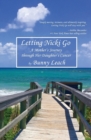 Image for Letting Nicki Go : A Mother&#39;s Journey through Her Daughter&#39;s Cancer
