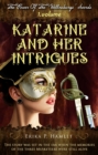 Image for Katarine And Her Intrigues