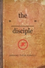 Image for The &quot;________&quot; Disciple