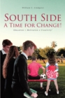 Image for South Side: A Time for Change!