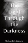 Image for Light Through The Darkness