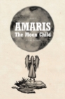 Image for AMARIS: The Moon Child