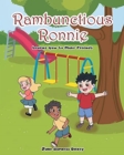 Image for Rambunctious Ronnie Learns How to Make Friends