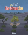 Image for The First Christmas Eve