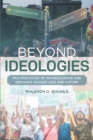 Image for Beyond Ideologies: MULTIPLE FACES OF AN INDULGENCE AND DEFIANCE AGAINST GOD AND NATURE