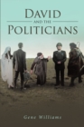 Image for David and the Politicians