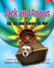 Image for Jack and Angus: Up, Up and Away, Oh No!