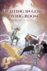 Image for Fighting in God&#39;s Living Room: Warfare in Elysium