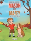 Image for The Backyard Adventures of Mason and Mazey