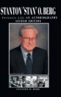 Image for STANTON Stan O. BERG : A FORENSIC LIFE: An Autobiography; Second Edition
