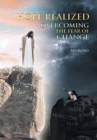 Image for Hope Realized : Overcoming The Fear of Change