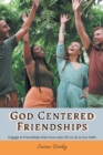 Image for God Centered Friendships