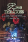 Image for Rose Paradise: Essays of Fathoming: Gurdjieff, The Mahatmas, Andreev, The Emerald Tablets, OASPHE and More