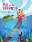 Image for Gigi and the Sea Turtle