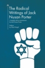 Image for The Radical Writings of Jack Nusan Porter