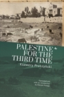 Image for Palestine for the Third Time