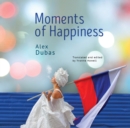Image for Moments of Happiness