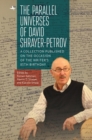 Image for Parallel universes of David Shrayer-Petrov  : a collection published on the occasion of the writer&#39;s 85th birthday