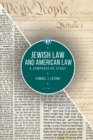 Image for Jewish Law and American Law, Volume 2: A Comparative Study