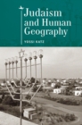 Image for Judaism and human geography