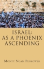 Image for Israel  : as a phoenix ascending