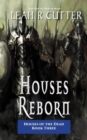 Image for Houses Reborn